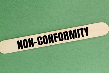 stick to the word non-conformity. the concept of ethics or rules