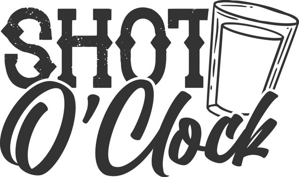 Shot O'clock - Funny Shot Glass Illustration