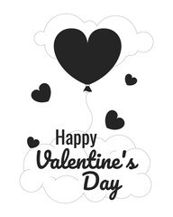 Heart shaped balloon Valentines day monochrome greeting card vector. Romantic mood black and white illustration greetingcard. 14 february 2D outline cartoon ecard, special occasion postcard image