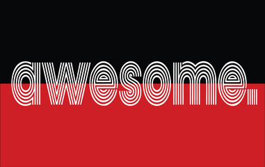 T shirt print Awesome vector image