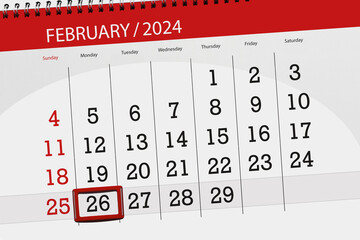 Calendar 2024, deadline, day, month, page, organizer, date, February, monday, number 26 - obrazy, fototapety, plakaty