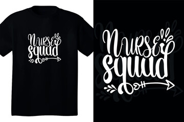 Nurse squad typography t shirt design