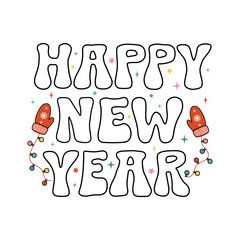 Happy New Year cartoon retro lettering phrase on decorated background. Vintage vector winter illustration with text decor for card or banner. Positive nice holiday season quote for poster or template