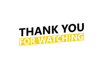 Illustration Thank you for watching the video is professionally designed against a cinematic background, Thanks for watching text for streamer video endings,  - obrazy, fototapety, plakaty