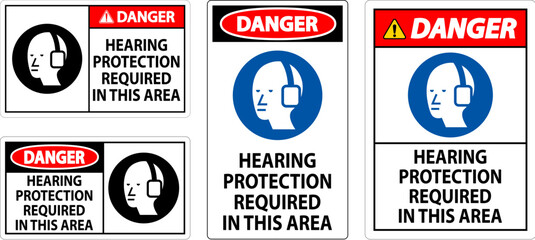 Danger Sign Hearing Protection Required In This Area