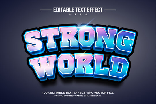 Strong world 3D editable text effect template