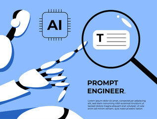 Prompt-engineering. AI Robot helps to implement the idea specified in the prompt. Development of artificial intelligence. AI command to generate text or image. Flat vector illustration. - obrazy, fototapety, plakaty