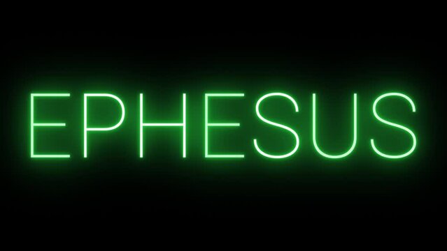 Flickering neon green glowing ephesus text animated on black background