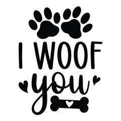 I woof you Happy valentine's day shirt Design Print Template Gift For Valentine's