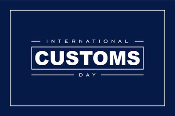 International Customs Day Holiday concept. Template for background, banner, card, poster, t-shirt with text inscription - obrazy, fototapety, plakaty