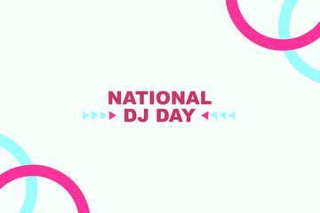 Obraz premium National DJ Day Holiday concept. Template for background, banner, card, poster, t-shirt with text inscription