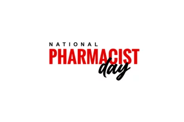 Foto op Plexiglas National Pharmacist Day Holiday concept. Template for background, banner, card, poster, t-shirt with text inscription © Abay