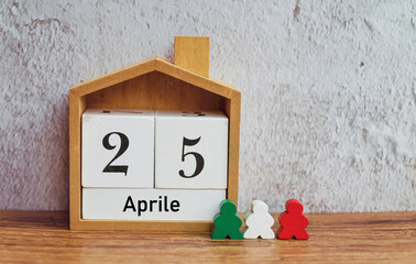 Wooden calendar with the date 25 April .Liberation Day of Italy