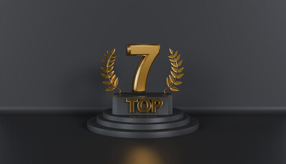 Top 7 podium award sign golden with podium on Black Background