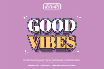 Editable text effect Good vibes 3d cartoon template style modern premium vector