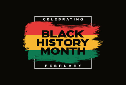 Black History month banner printable, theme, logo, template, February Black history month, graphics,  
art, clipart, vector illustration design ideas for social media post, flyer, sign, poster