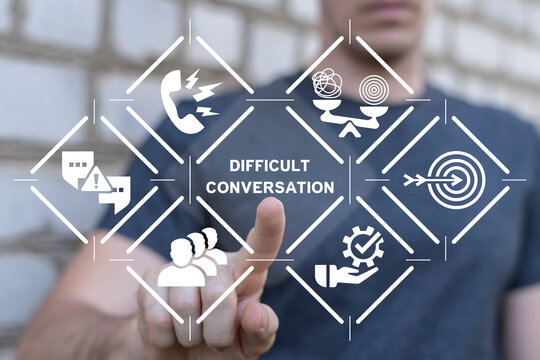 Man using virtual touch screen presses text: DIFFICULT CONVERSATION. Difficult conversation concept. Serious talk in sensible subjects at work or relationship, discuss personal issues conflict.