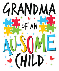Grandma of autism child awareness day autism day child love Autism Awareness SVG, Autism Vector, Autism SVG