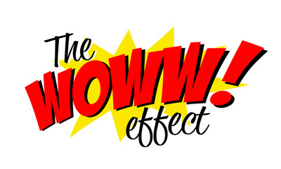 The woww! effect