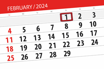 Fototapeta premium Calendar 2024, deadline, day, month, page, organizer, date, February, thursday, number 1
