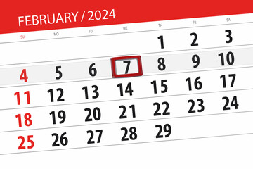 Obraz premium Calendar 2024, deadline, day, month, page, organizer, date, February, wednesday, number 7