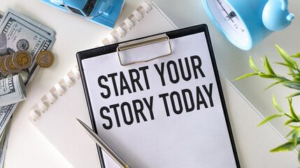 Start Your Story Today torn paper with text in the center of the table.