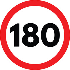 Speed limit traffic sign 180 . Maximum Speed limit sign 180 kilometers per hour . Vector illustration