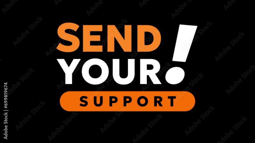Poster text animation in send your support on dark background