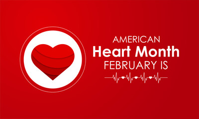 vector illustration of february is american heart month.For banner, flyer, poster design template. - obrazy, fototapety, plakaty