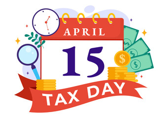 Happy Tax Day Vector Illustration on 15 April with Clipboard Tax Form, Clock, Pen, Coins Money and Paper Document to Pay the bills in Flat Background
