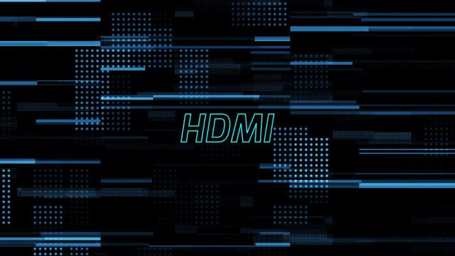 HDMI text background.