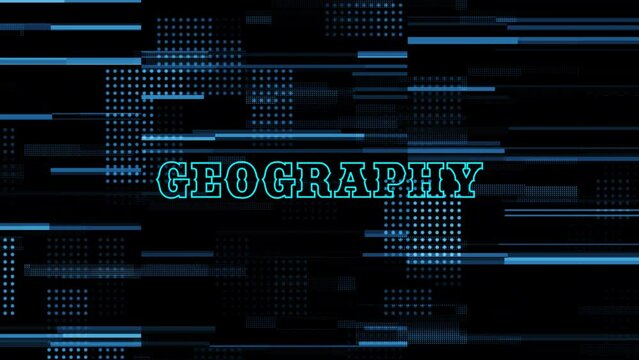 Geography  text background.