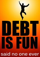 debt is fun
