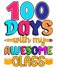 100 days with my awesome class