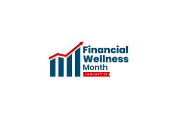 financial wellness month Holiday concept. Template for background, banner, card, poster, t-shirt with text inscription