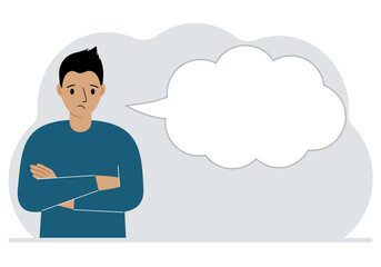 Man arms crossed next to big bubble of thoughts. Place for text.