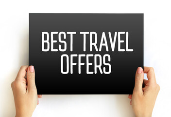 Best Travel Offers text on card, concept background