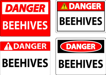 Danger Sign Beehives