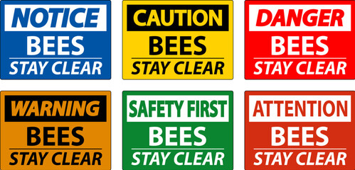 Caution Sign Bees - Stay Clear