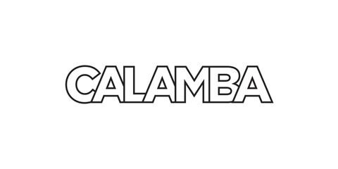 Calamba in the Philippines emblem. The design features a geometric style, vector illustration with bold typography in a modern font. The graphic slogan lettering.