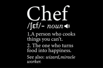 Chef Definition Funny Cooking T-Shirt Design