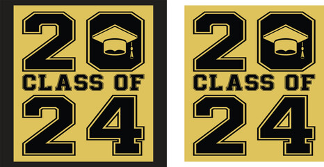 CLASS OF 2024 , ILLUSTRATION , T SHIRT DESIGN , CLASS OF 2024 VECTOR ILLUSTRATION T SHIRT DESIGN