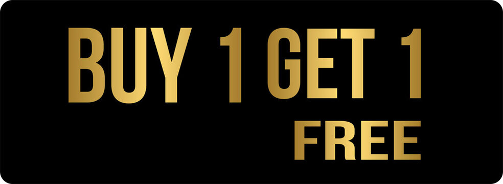 Golden buy one get one free tag label, gold buy 1 get 1 free banner