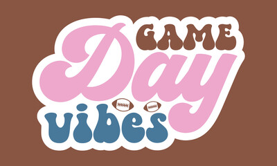 Game day vibes Retro Stickers Design