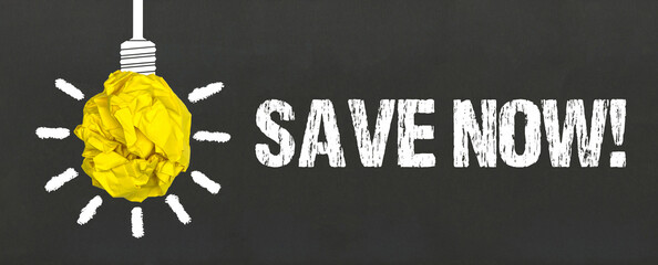 save now!	 - obrazy, fototapety, plakaty