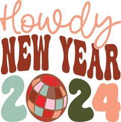howdy new year 2024 svg