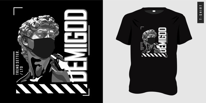Classic statue graphic t-shirt design ready to print. Demigod typography slogan with close up face of statue covered in mask. Printed t-shirt vector for teenagers. Vector illustration.