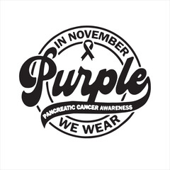 in november we wear purple background inspirational positive quotes, motivational, typography, lettering design