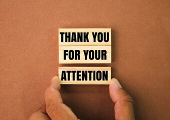 wooden arrangement with the words Thank You For Your Attention