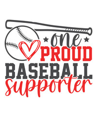 One proud baseball supporter baseball love, Baseball SVG Bundle,  Baseball Quote Bundle, Proud Baseball Family Shirt